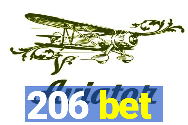 206 bet